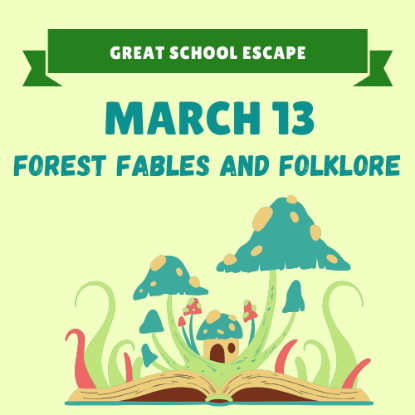 Picture of March 13th- Forest Fables and Folklore